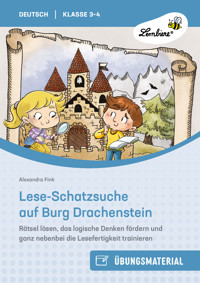 Lese-Schatzsuche auf Burg Drachenstein - Alexandra Fink - E-Book