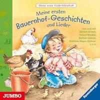 Meine erste Kinderbibliothek. Meine ersten Bauernhof-Geschichten und Lieder - Sandra Grimm - Hörbuch