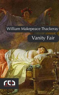 Vanity Fair - William Thackeray - E-Book