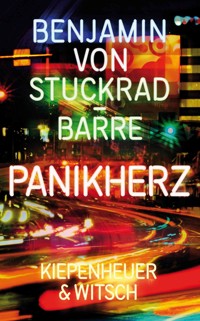 Panikherz - Benjamin von Stuckrad-Barre - E-Book