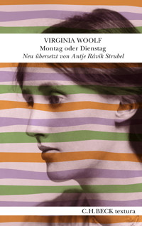 Montag oder Dienstag - Virginia Woolf - E-Book