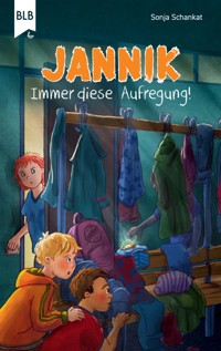 Jannik - Immer diese Aufregung! - Sonja Schankat - E-Book