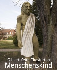 Menschenskind - Gilbert Keith Chesterton - E-Book