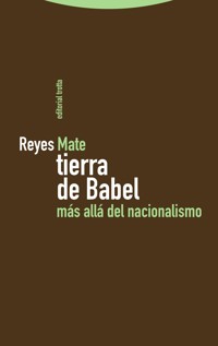Tierra de Babel - Manuel Reyes Mate Rupérez - E-Book
