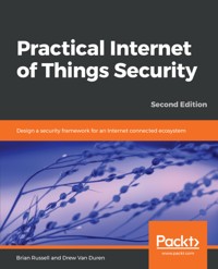 Practical Internet of Things Security - Brian Russell - E-Book