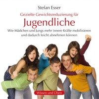 Gewichtsreduzierung für Jugendliche (ungekürzt) - Stefan Esser - Hörbuch