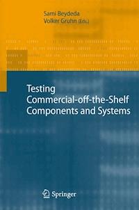 Testing Commercial-off-the-Shelf Components and Systems - - E-Book