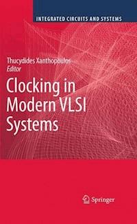 Clocking in Modern VLSI Systems -  - E-Book