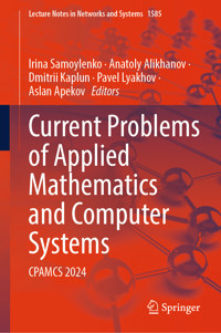 Current Problems of Applied Mathematics and Computer Systems - - E-Book