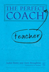 The Perfect (Teacher) Coach - Jackie Beere - E-Book