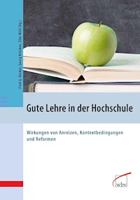 Gute Lehre in der Hochschule -  - E-Book