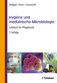 Hygiene und medizinische Mikrobiologie - Monika Dülligen - E-Book