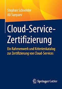Cloud-Service-Zertifizierung - Stephan Schneider - E-Book