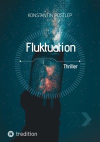 Fluktuation - Konstantin Postlep - E-Book