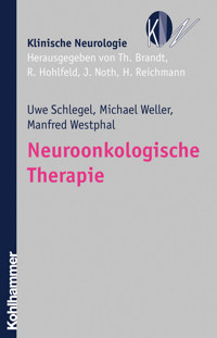 Neuroonkologische Therapie - Michael Weller - E-Book