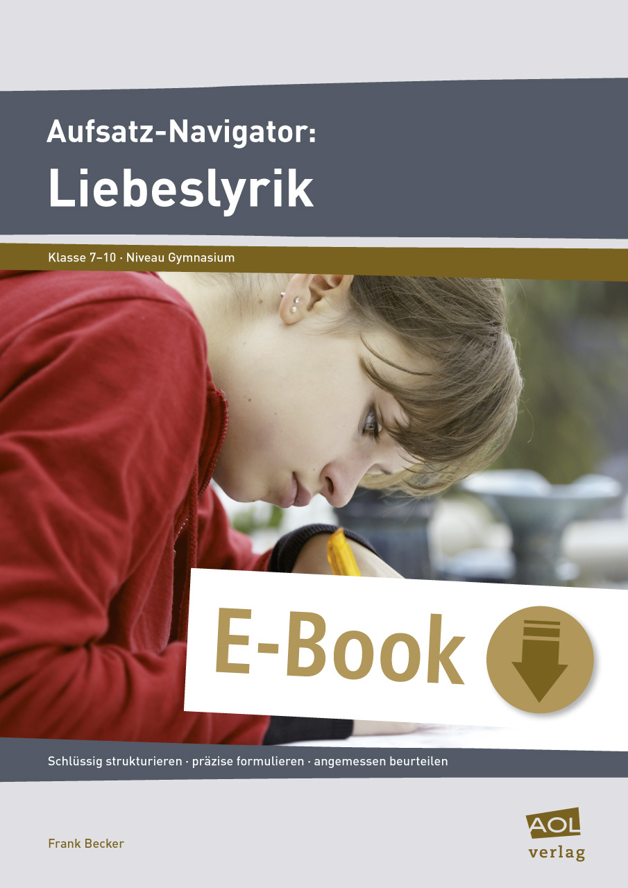 Aufsatz-Navigator: Liebeslyrik - Frank Becker - E-Book