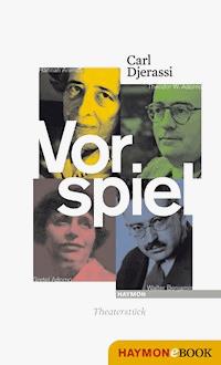 Vorspiel - Carl Djerassi - E-Book