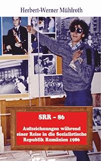 SRR - 86 - Herbert-Werner Mühlroth - E-Book