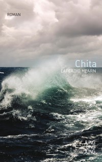 Chita - Lafcadio Hearn - E-Book