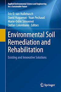 Environmental Soil Remediation and Rehabilitation -  - E-Book