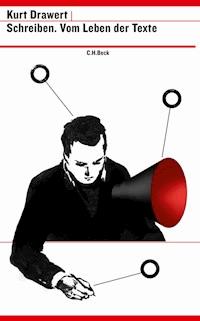 Schreiben - Kurt Drawert - E-Book