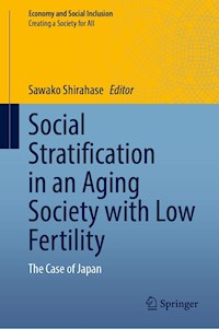 Social Stratification in an Aging Society with Low Fertility -  - E-Book