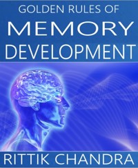 Golden Rules of Memory Development - Rittik Chandra - E-Book