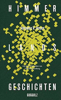Himmerlandsgeschichten - Johannes V. Jensen - E-Book