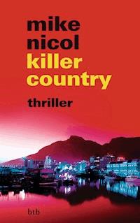 killer country - Mike Nicol - E-Book