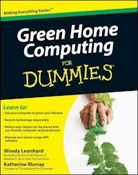 Green Home Computing For Dummies - Woody Leonhard - E-Book