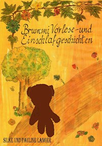 Brummi Vorlese- und Einschlafgeschichten - Silke Langer - E-Book