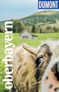 DuMont Reise-Taschenbuch E-Book Oberbayern - Daniela Schetar - E-Book