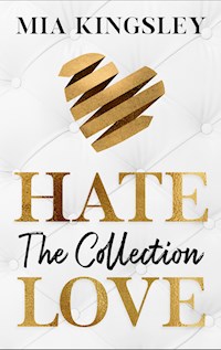 HateLove - Mia Kingsley - E-Book