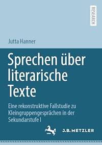 Sprechen über literarische Texte - Jutta Hanner - E-Book