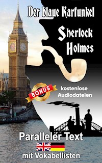 Der blaue Karfunkel. Sherlock Holmes - Berta Ziebart - E-Book