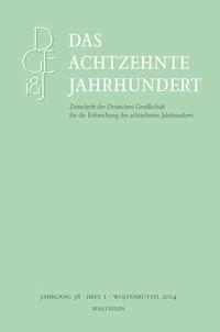 Das achtzehnte Jahrhundert 38/1 -  - E-Book