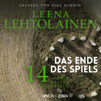 Das Ende des Spiels - Maria Kallio ermittelt, Band 14 (ungekürzt) - Leena Lehtolainen - Hörbuch