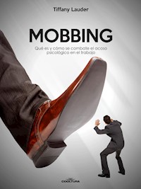 Mobbing - Tiffany Lauder - E-Book
