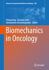 Biomechanics in Oncology -  - E-Book