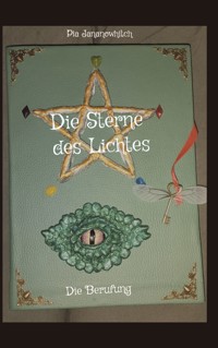 Die Sterne des Lichtes - Pia Jananowhitch - E-Book