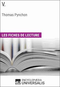 V. de Thomas Pynchon - Encyclopaedia Universalis - E-Book