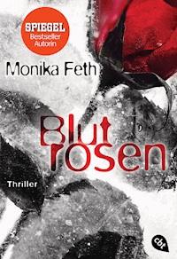 Blutrosen - Monika Feth - E-Book