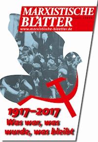 1917-2017 - Was war, was wurde, was bleibt -  - E-Book