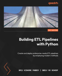 Building ETL Pipelines with Python - Brij Kishore Pandey - E-Book