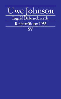 Ingrid Babendererde - Uwe Johnson - E-Book