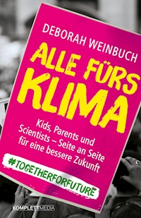 Alle fürs Klima - Deborah Weinbuch - E-Book