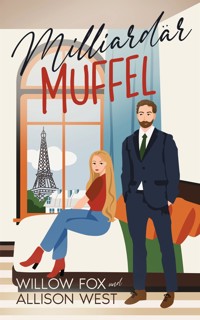 Milliardär Muffel - Willow Fox - E-Book