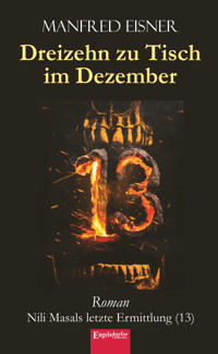 Dreizehn zu Tisch im Dezember - Manfred Eisner - E-Book
