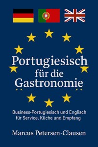 Portugiesisch für die Gastronomie - Marcus Petersen - Clausen - E-Book