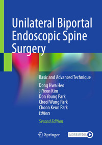 Unilateral Biportal Endoscopic Spine Surgery -  - E-Book